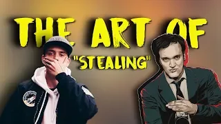 Logic & Tarantino  | The Art of "Stealing"