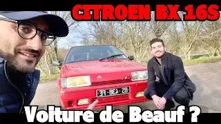 UNE VOITURE DE BEAUF LA CITROEN BX ??