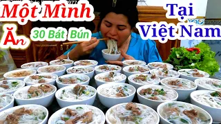 Người Đầu Tiên Ăn Gần Hết 30 Bát Bún Tại Việt Nam - Quá Sức Tưởng tượng luôn rồi, Độc Lạ Bình Dương