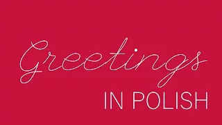 Learn Polish: Greetings - Lesson 1