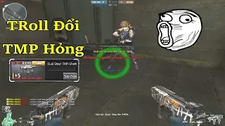 Cầm Dual TMP-Ghetto Hỏng Còn 0% TROLL Đổi Súng Siêu Hài.