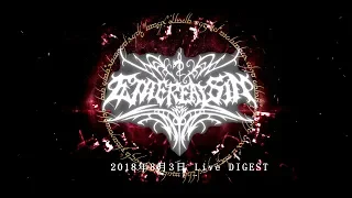 ETHEREAL SIN Live Digest Tokyo 2018年8月3日