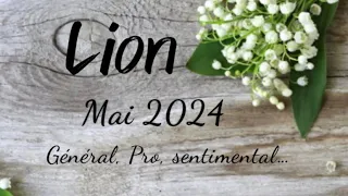 Lion Mai 2024 ♌️: gros changement de vie, déblocage pro financier et proposition ex…refusé