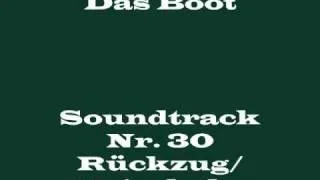 Das Boot Soundtrack 30 - "Rückzug/ Heimkehr"