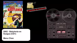 Manu Chao - Babylonia en Guagua (CD1) - 2002 FULL ALBUM