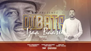 Yadesa Shiri - Dibata Ijaa Baasu/የበቀል ቅባት (Official Video)