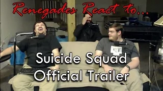 Renegades React to... Suicide Squad Official Trailer