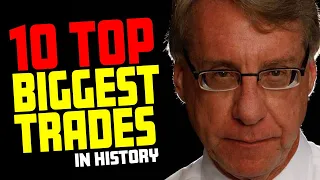 10 TOP BIGGEST STOCK TRADES IN HISTORY (Day Trading Inspiration)