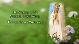 Flame of Love/Divine Will Luminous Mysteries of the Rosary