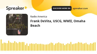 Frank DeVita, USCG, WWII, Omaha Beach