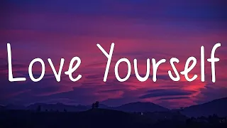 Justin Bieber - Love Yourself (Lyrics) | OneRepublic, Ed Sheeran, Miguel