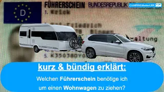 Camping kurz & bündig erklärt: Welchen Führerschein brauche ich für Gespannfahrten mit Wohnwagen