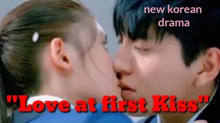 #trending New Korean Drama "LOVE AT FIRST KISS😍"[ TAGALOG DUBBED]