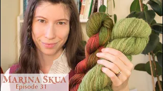 Marina Skua Podcast Ep 31 – Knitting leggings, hand-spun wool plans, and over dyeing stash yarn