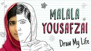 MALALA YOUSAFZAI | Draw My Life