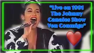 Selena Quintanilla || Ven Conmigo en The Johnny Canales Show || Live en 1991