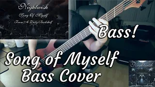 Song of Myself | Nightwish | Bass Cover