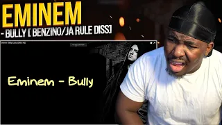 Eminem - Bully [BENZINO/JA RULE DISS] (REACTION)