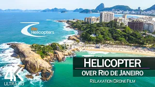 【4K】🇧🇷🚁 ½ HOUR HELICOPTER FLIGHT: «Rio de Janeiro from Above» 🔥🔥🔥 Brazil Ultra HD 🎵 Chillout Music