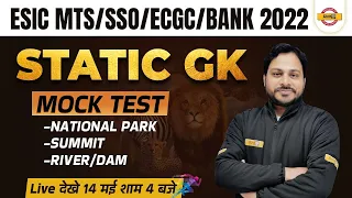 ESIC MTS/SSO/ECGC/BANK 2022 || Static Gk || Mock Test || by Manish sir