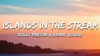 Dolly Parton, Kenny Rogers - Islands In the Stream (Lyrics)