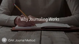 Why Journaling Works