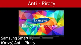 Samsung Smart TV (Orsay) Anti - Piracy