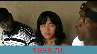 3 RAKETÈ | FILM HAITIEN 2021 | HAITIAN MOVIE