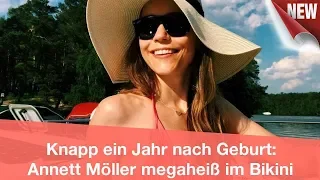 Knapp ein Jahr nach Geburt: Annett Möller megaheiß im Bikini | CELEBRITIES und GOSSIP