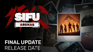 Sifu | Final Content Update Release Date