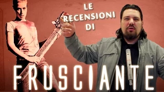 I Reboot di Frusciante - Francia vs Italia