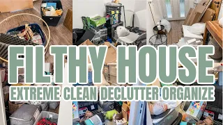 FILTHY HOUSE CLEAN DECLUTTER AND ORGANIZE WITH ME | EXTREME CLEANING MOTIVATION | 2023 CLEAN WITH ME