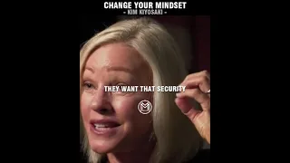 Change Your Mindset | Kim Kiyosaki