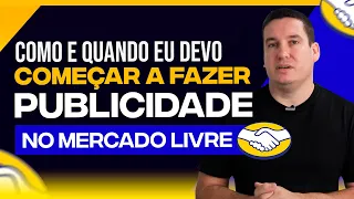 QUANDO COMEÇAR USAR PUBLICIDADE DO MERCADO LIVRE, E COMO!