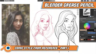 Blender 2.83 Grease Pencil: Comic style from reference (part 1)