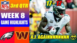 Philadelphia Eagles vs Commanders FULL 3rd QTR WEEK 8 Oct 29, 2023 | NFL Highlights 2023