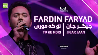 Fardin Faryad - Jigar Jaan & To Ke Mori - Official Video / فردین فریاد - جیگر جان و تو که موری