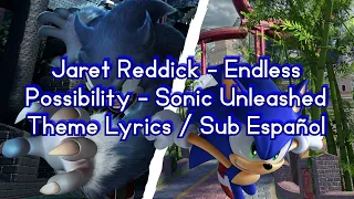🦔🔵 Jaret Reddick - Endless Possibility - Sonic Unleashed Theme Lyrics / Sub Español 🟣🐺