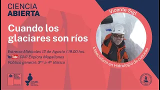 Charla "Cuando los glaciares son ríos"