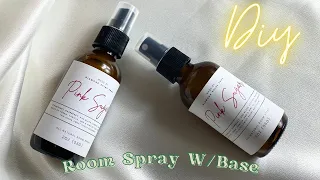 How To Make Room Spray W/ Base