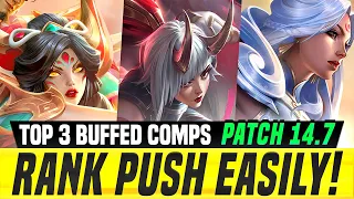 Top 3 Buffed Comps in Patch 14.7 | TFT Set 11