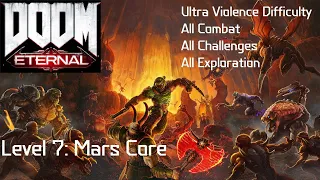Doom Eternal: Level 7 - Mars Core (Ultra VIolence, 100%)