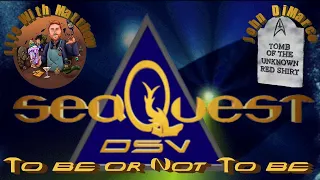 SeaQuest (1993) | 01x01 and 01x02 - To Be or Not To Be