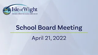 School Board Meeting 4/21/2022