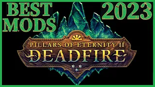 Pillars of Eternity 2: Deadfire - Best Mods in 2023 - Top 25 Mods for 2023