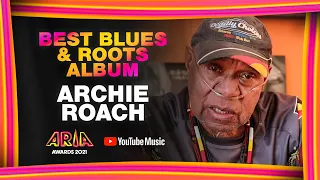 Archie Roach wins Best Blues & Roots Album | 2021 ARIA Awards