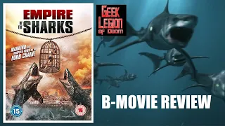 EMPIRE OF THE SHARKS ( 2017 John Savage ) Sci-Fi B-Movie Review