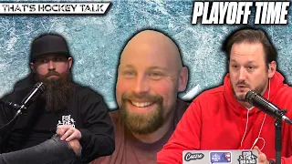 PLAYOFF TIME | That's Hockey Talk