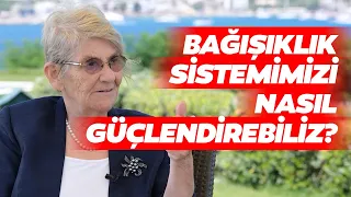 Bağışıklık Sistemini Güçlendirmek İçin Neler Yemeliyiz? Canan Karatay Tek Tek Anlattı