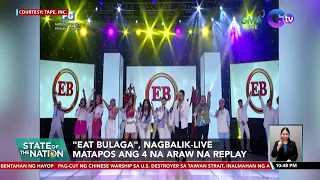 "Eat Bulaga", nagbalik-live matapos ang 4 na araw na replay | SONA